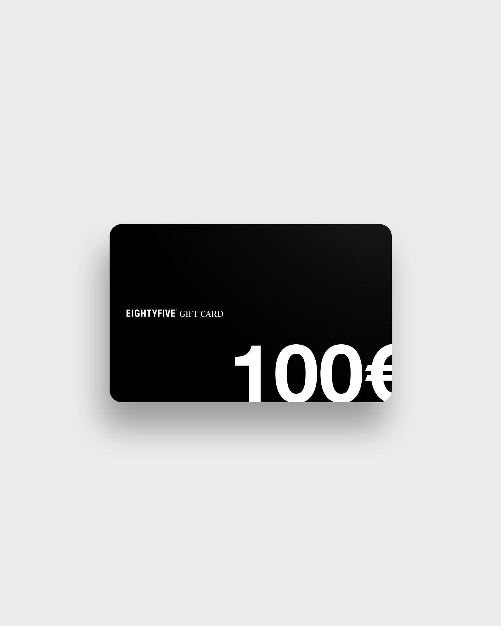 Eightyfive Gutschein 100